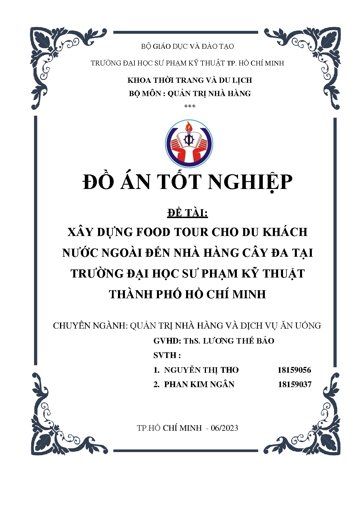 Đồ án tốt nghiệp - Xây dựng Food tour cho du khách nước ngoài đến Nhà hàng Cây Đa tại TĐHSPKTTPHCM