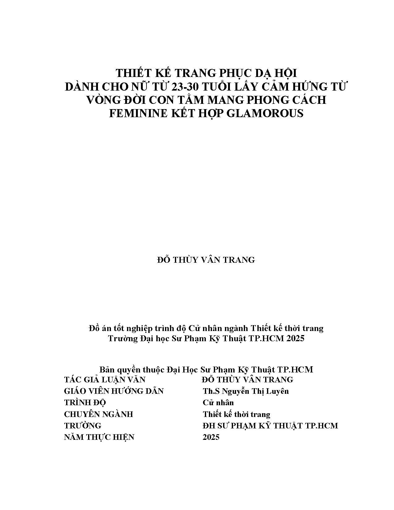 Đồ án tốt nghiệp - Thiết kế trang phục dạ hội cho nữ từ 23-30 tuổi lấy cảm hứng từ vòng ĐCTMPCFKHG - Trang 2