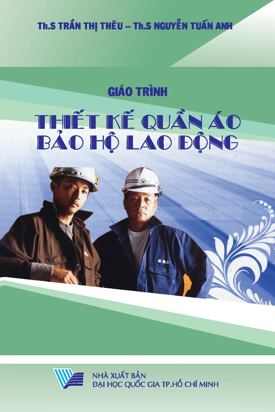 Giáo trình thiết kế quần áo bảo hộ lao động (HCMUTE)