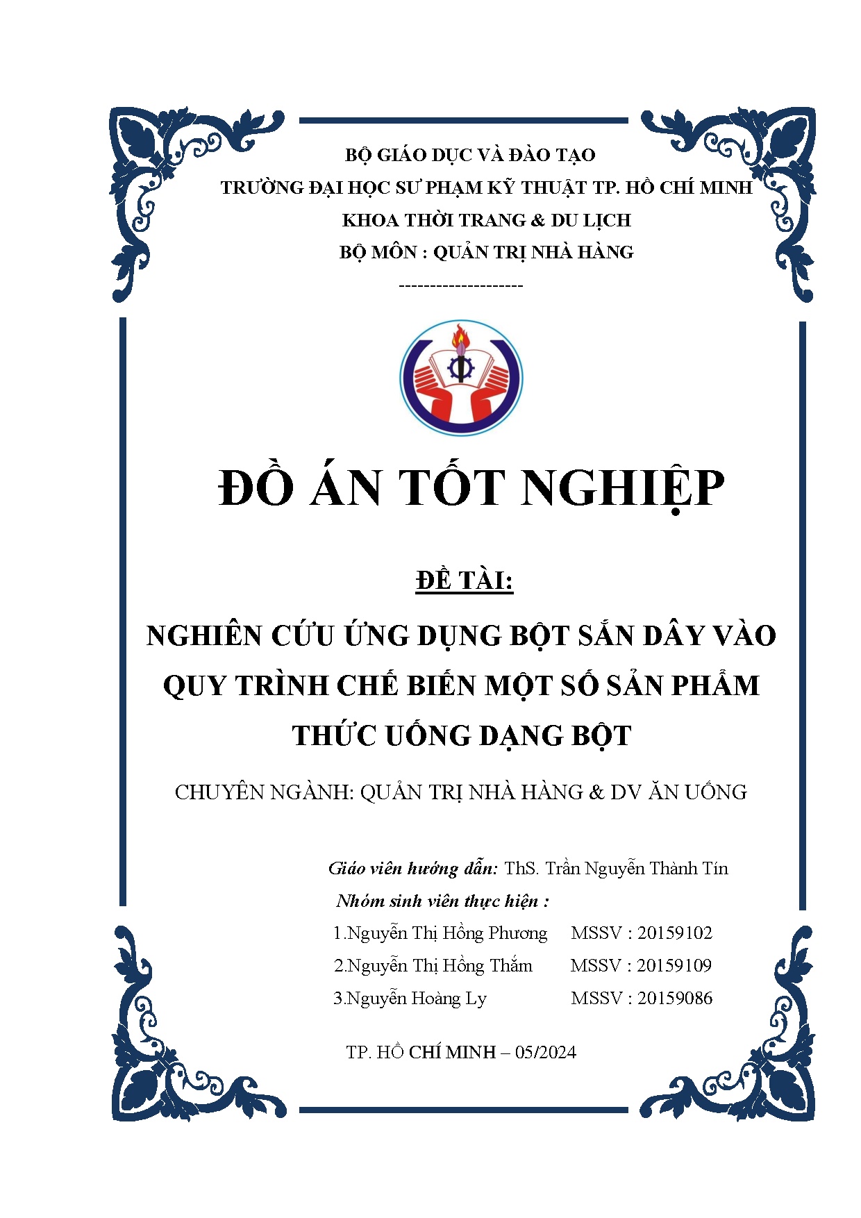 Đồ án tốt nghiệp - Nghiên cứu ứng dụng bột sắn dây vào quy trình chế biến một số sản phẩm thức UDB