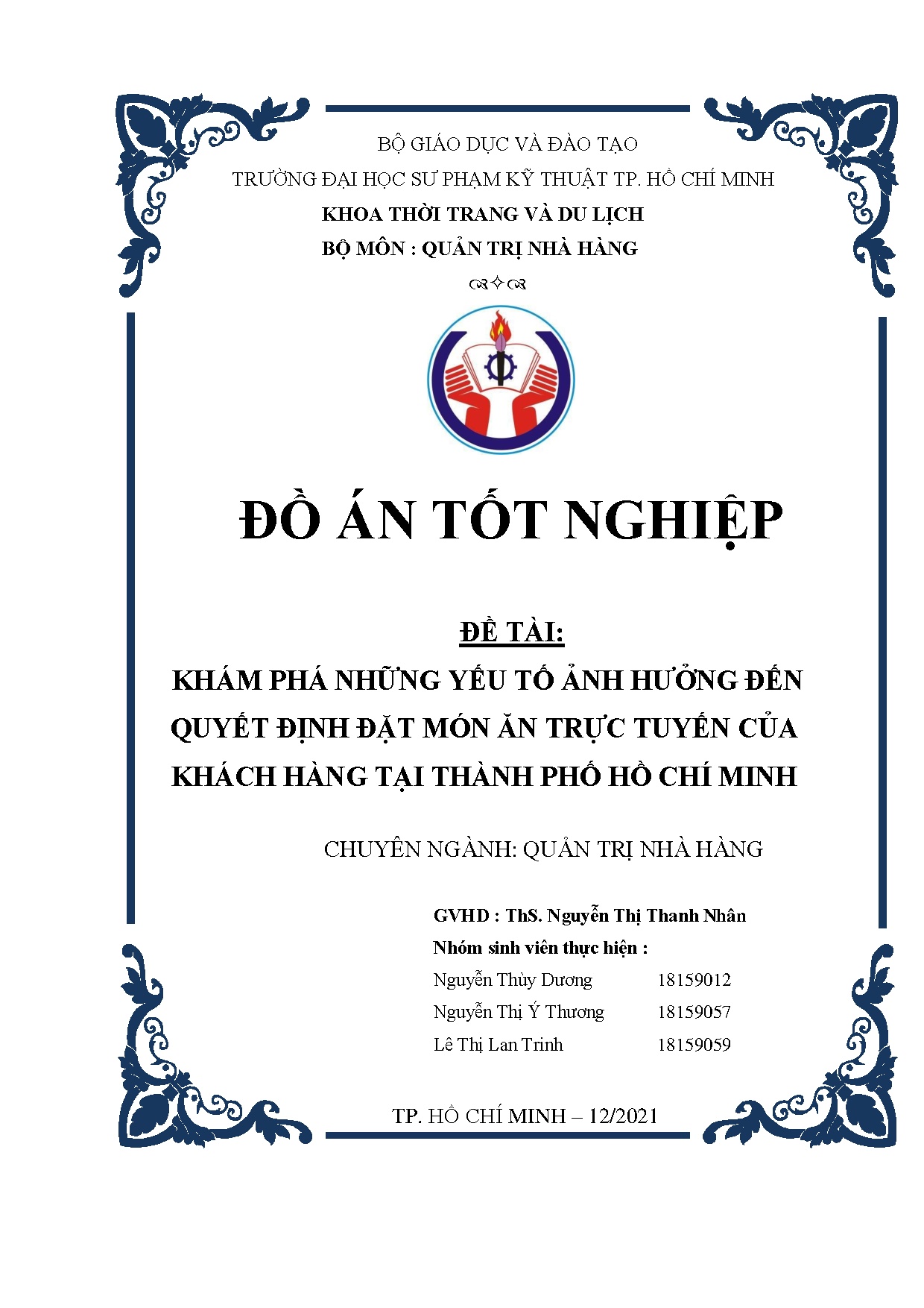 Đồ án tốt nghiệp - Khám phá những yếu tố ảnh hưởng đến quyết định đặt món ăn trực tuyến của KHTTPHCM