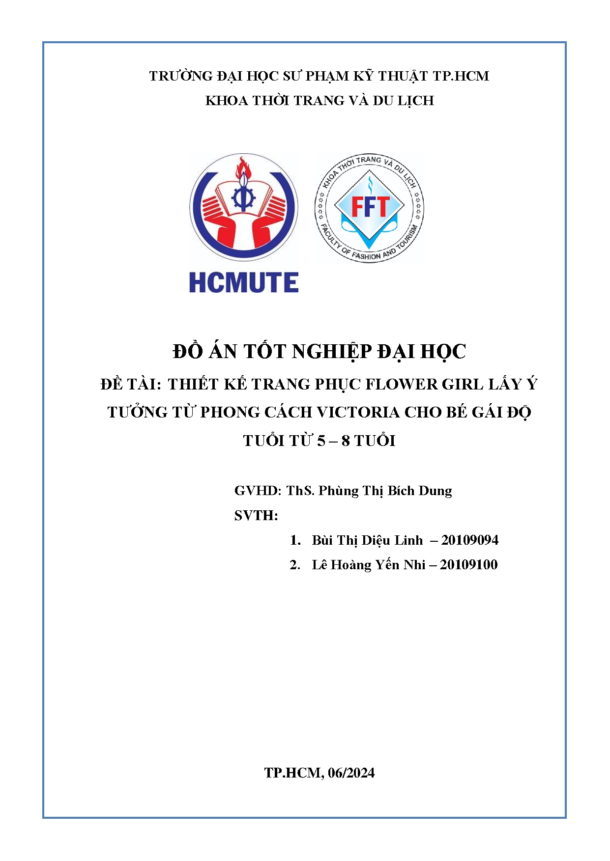 Đồ án tốt nghiệp - Thiết kế trang phục Flower girl lấy ý tưởng từ phong cách Victoria cho BGĐTT 5 T