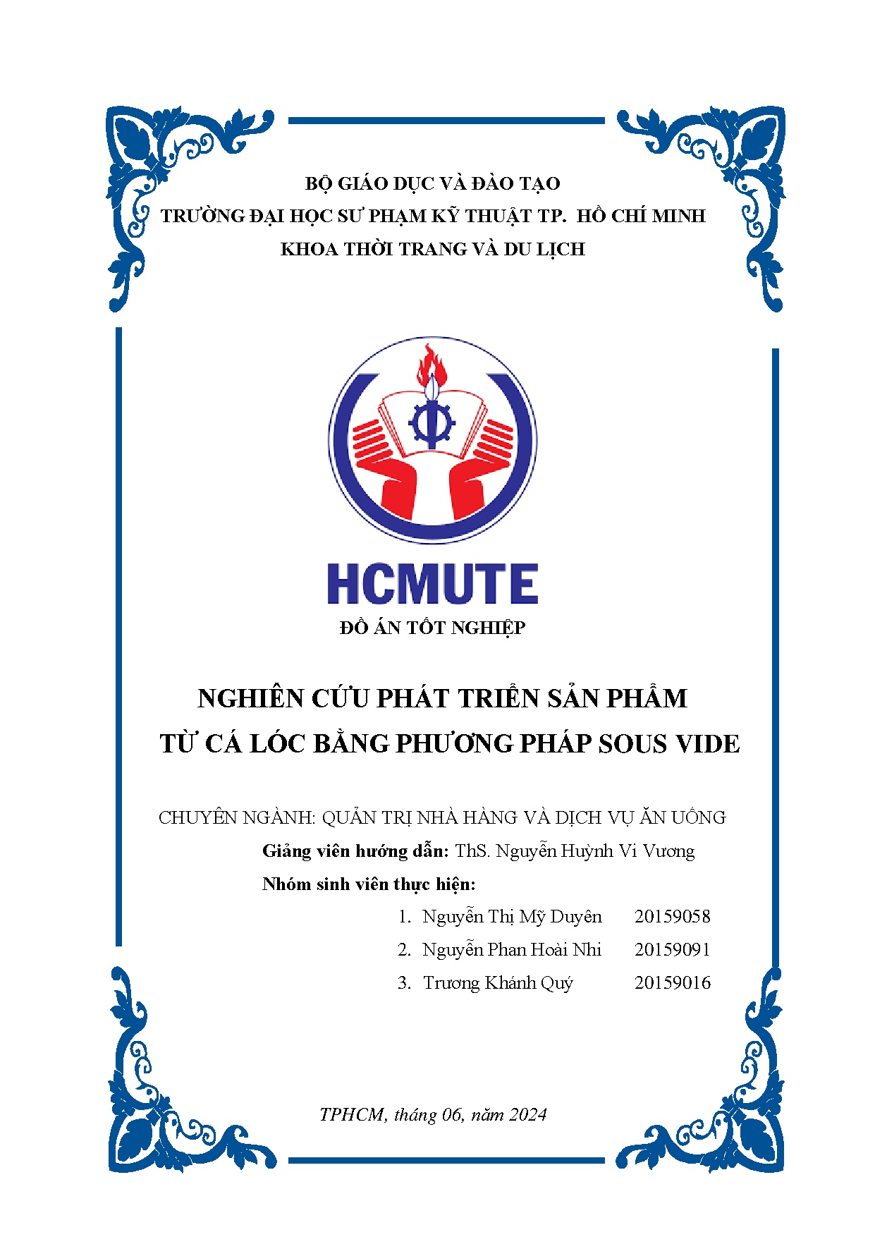 Đồ án tốt nghiệp - Nghiên cứu phát triển sản phẩm từ cá lóc bằng phương pháp Sous Vide