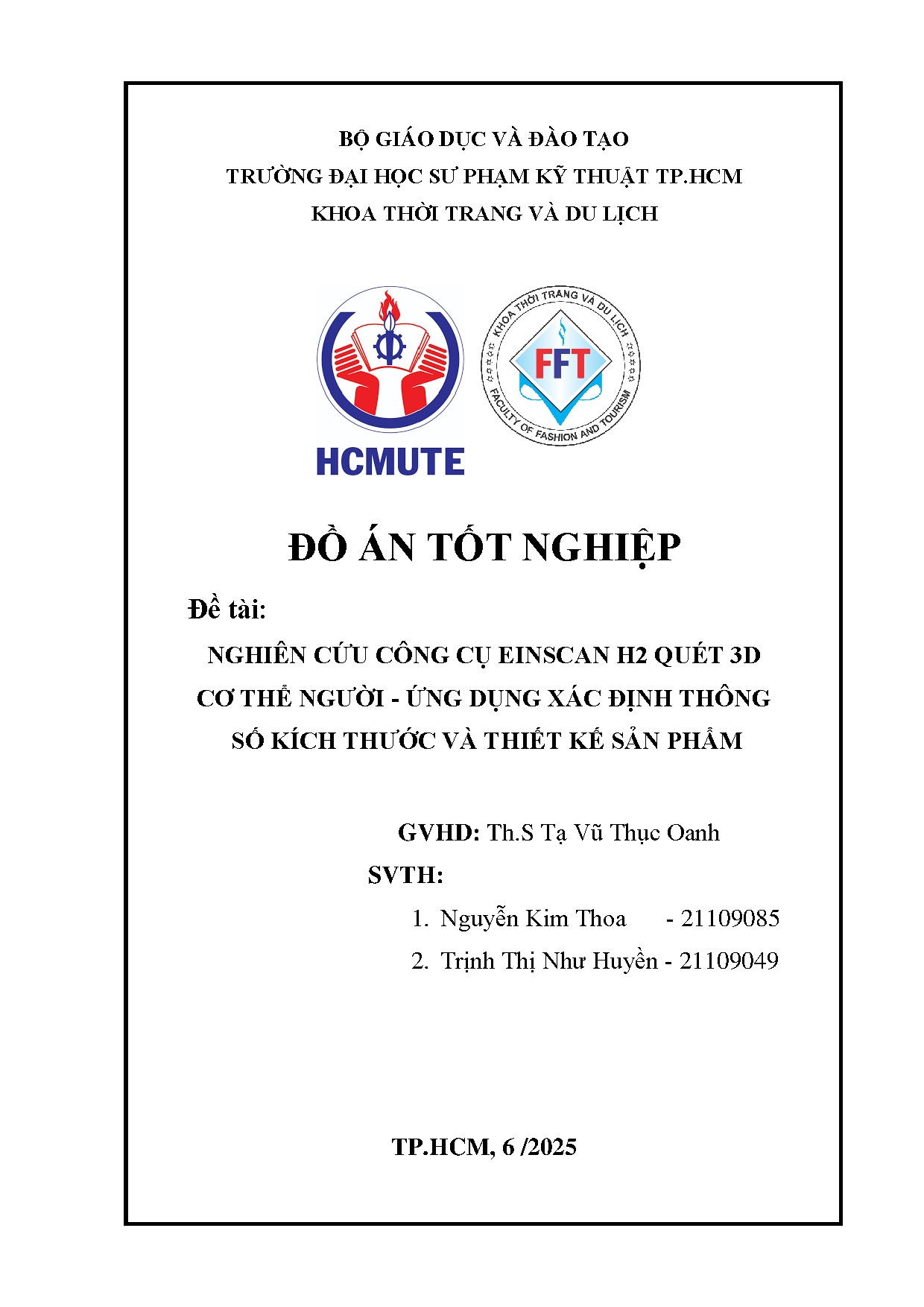 Đồ án tốt nghiệp - Nghiên cứu công cụ EinScan H2 quét 3D cơ thể người - ứng dụng xác định TSKTVTKSP