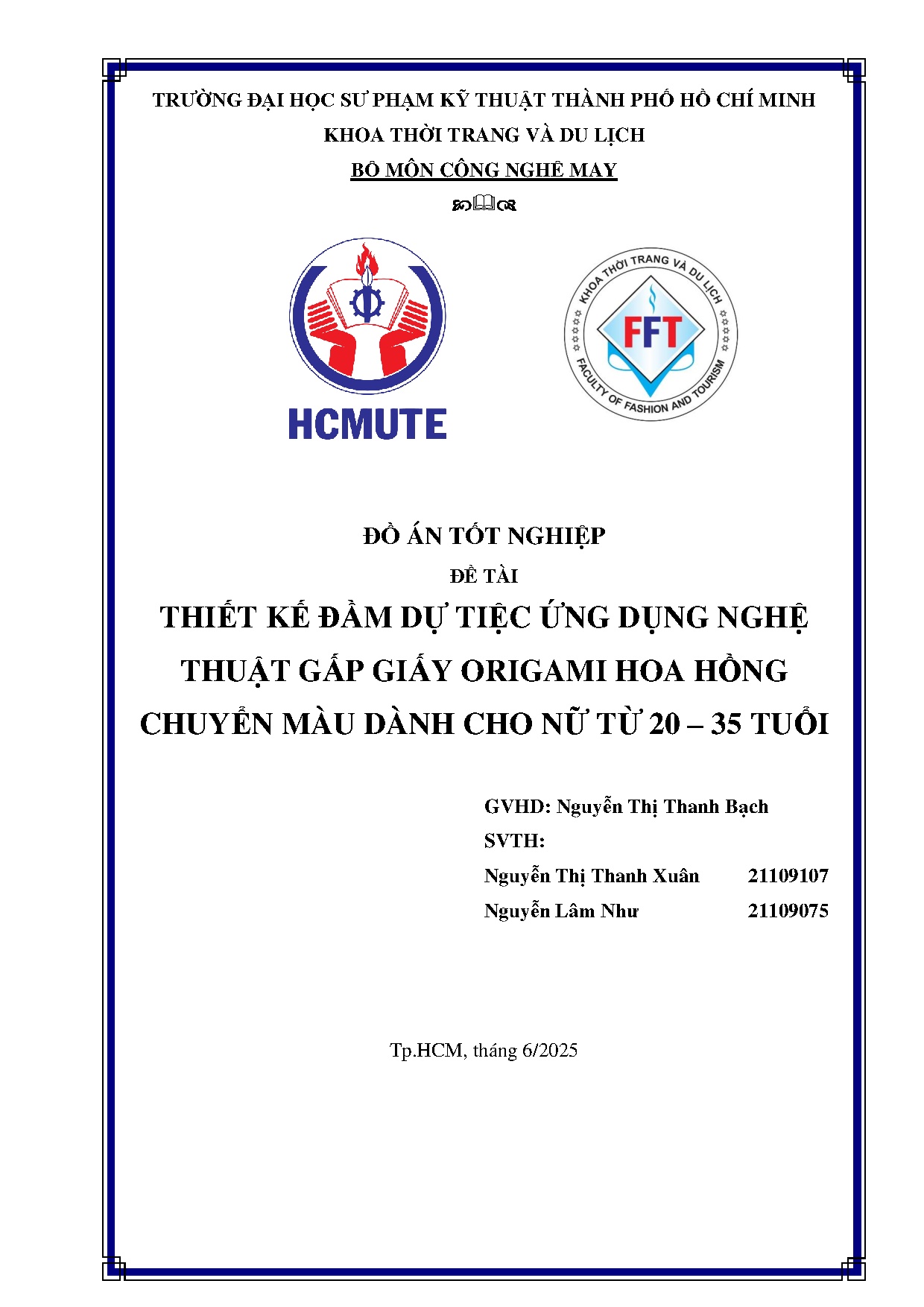 Đồ án tốt nghiệp - Thiết kế đầm dự tiệc ứng dụng nghệ thuật gấp giấy Origami hoa hồng CMDCNT 2 - 3 T