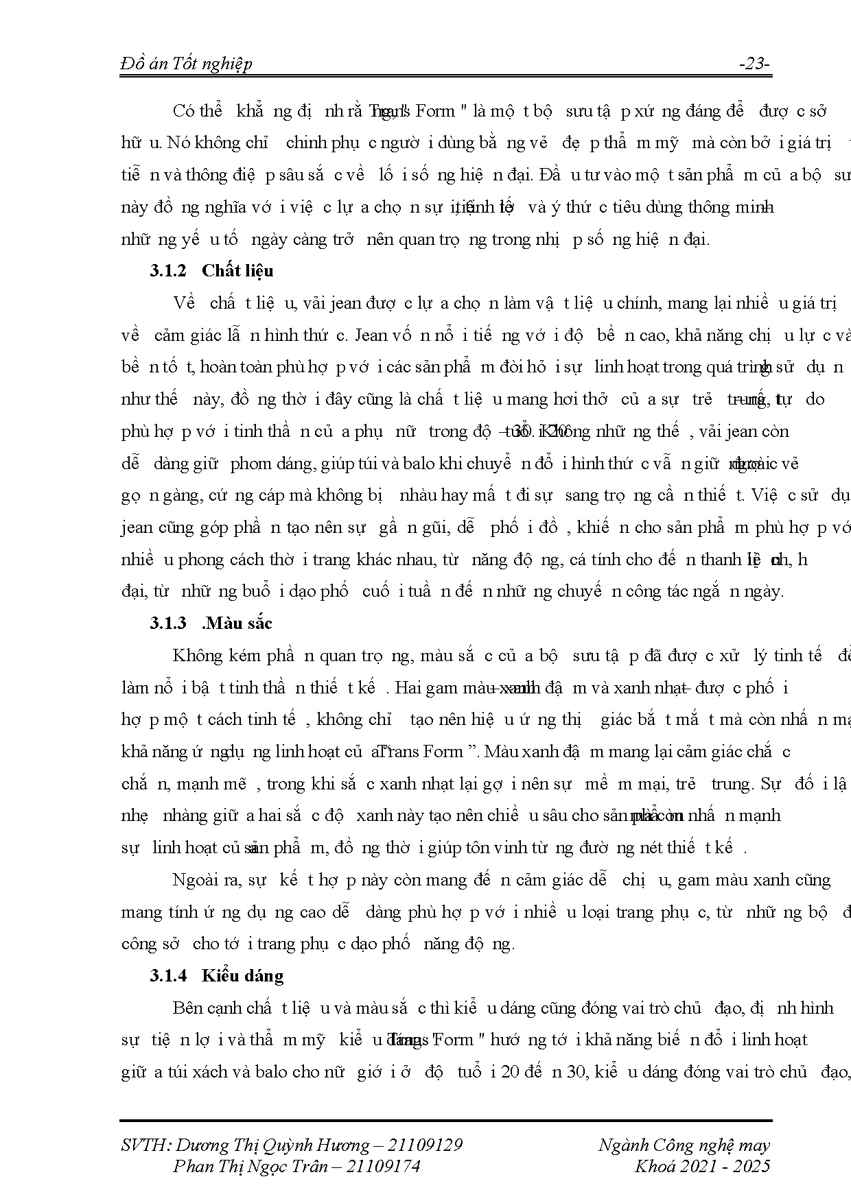 Đồ án tốt nghiệp - Thiết kế túi xách biến đổi linh hoạt giữa túi xách và balo dành cho nữ giới T 2 T - Trang 45