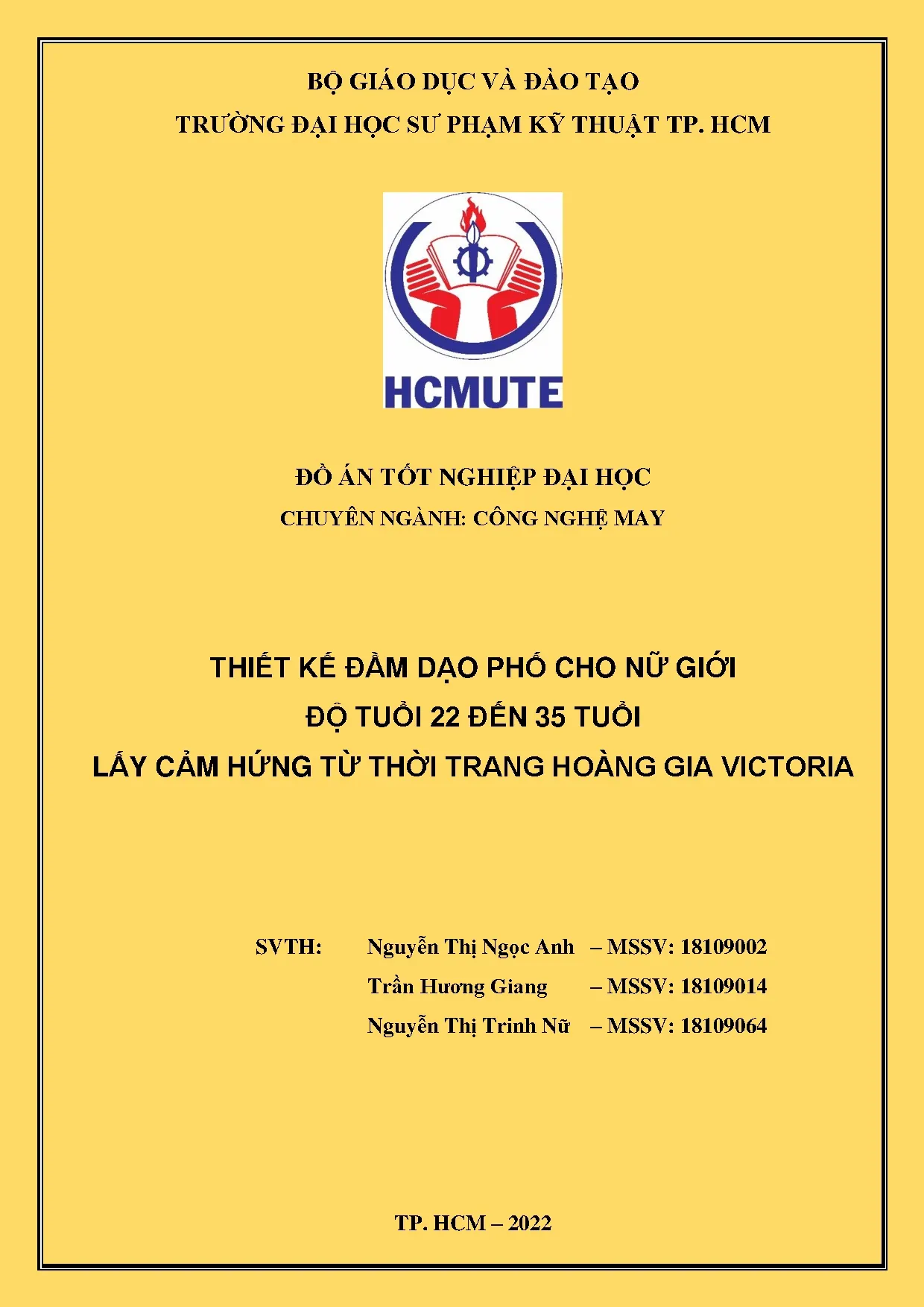 Đồ án tốt nghiệp - Thiết kế đầm dạo phố cho nữ giới độ tuổi 22 đến 35 tuổi lấy cảm hứng từ Thời THGV