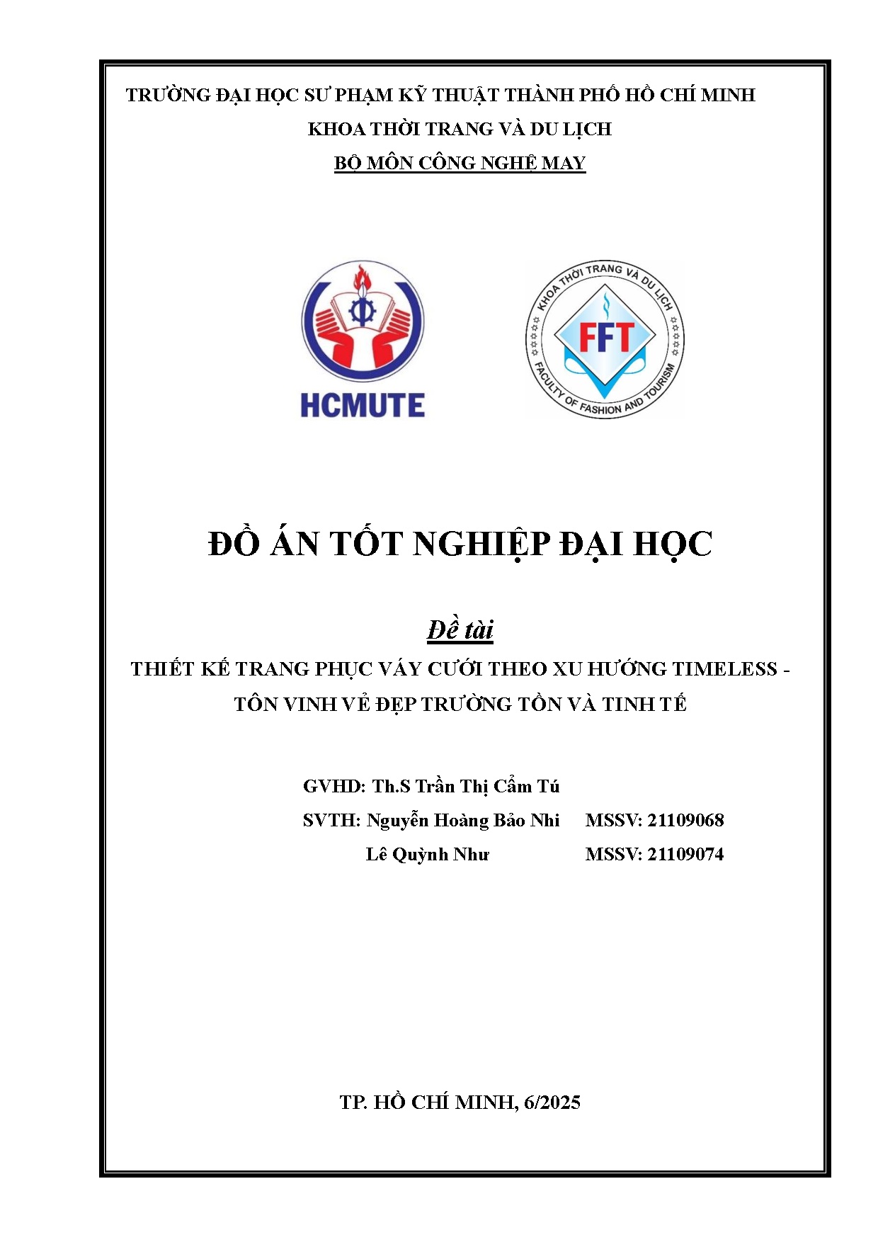 Đồ án tốt nghiệp - Thiết kế trang phục váy cưới theo xu hướng Timeless - Tôn vinh vẻ đẹp trường TVTT