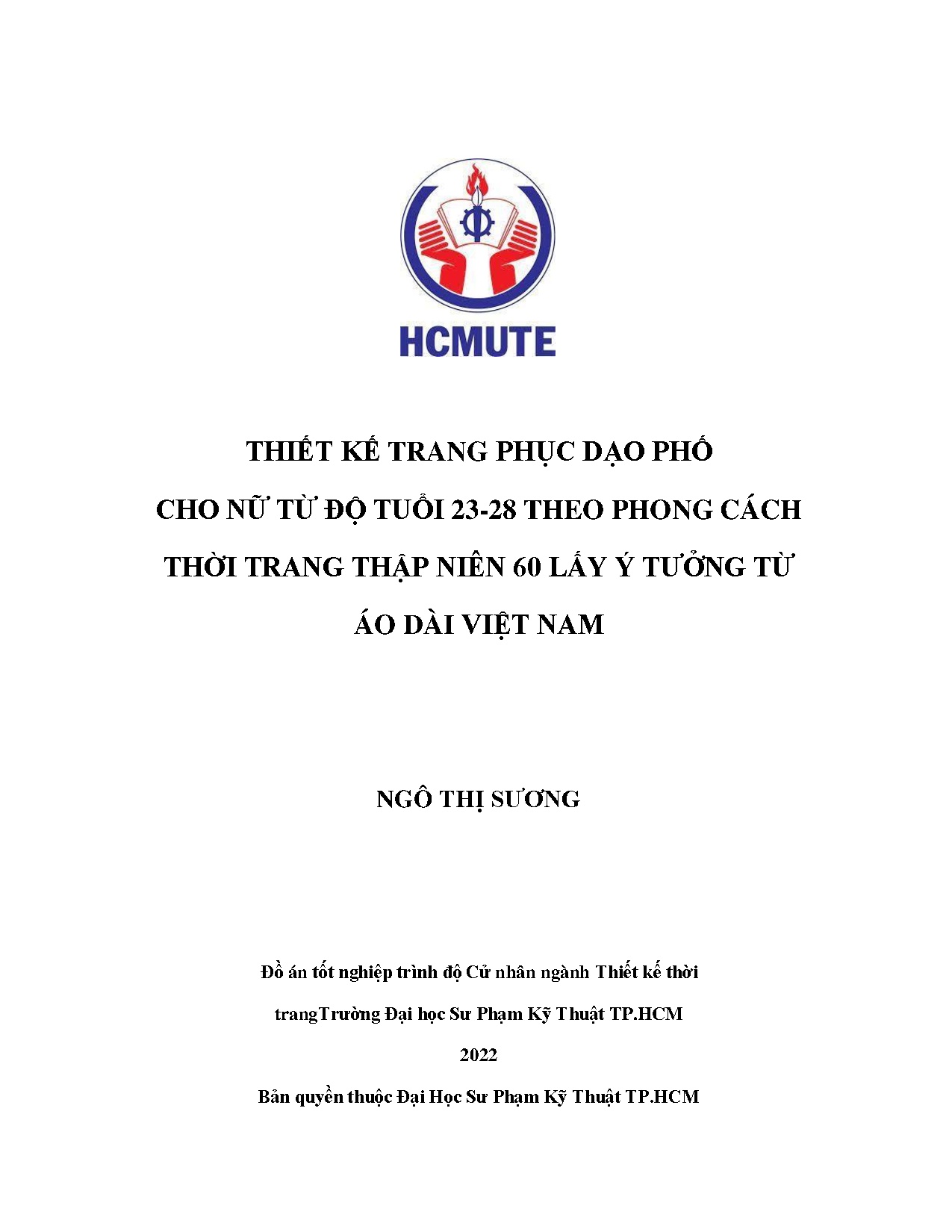 Đồ án tốt nghiệp - Thiết kế trang phục dạo phố dành cho nữ từ độ tuổi 23 - 28 TPCTTTN 6 L ý TTÁDVN