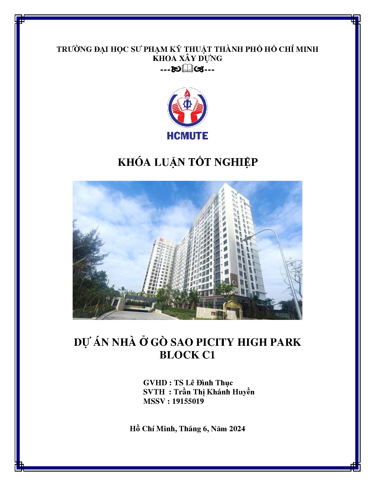 Đồ án tốt nghiệp - Dự án nhà ở Gò Sao Picity high park block C1