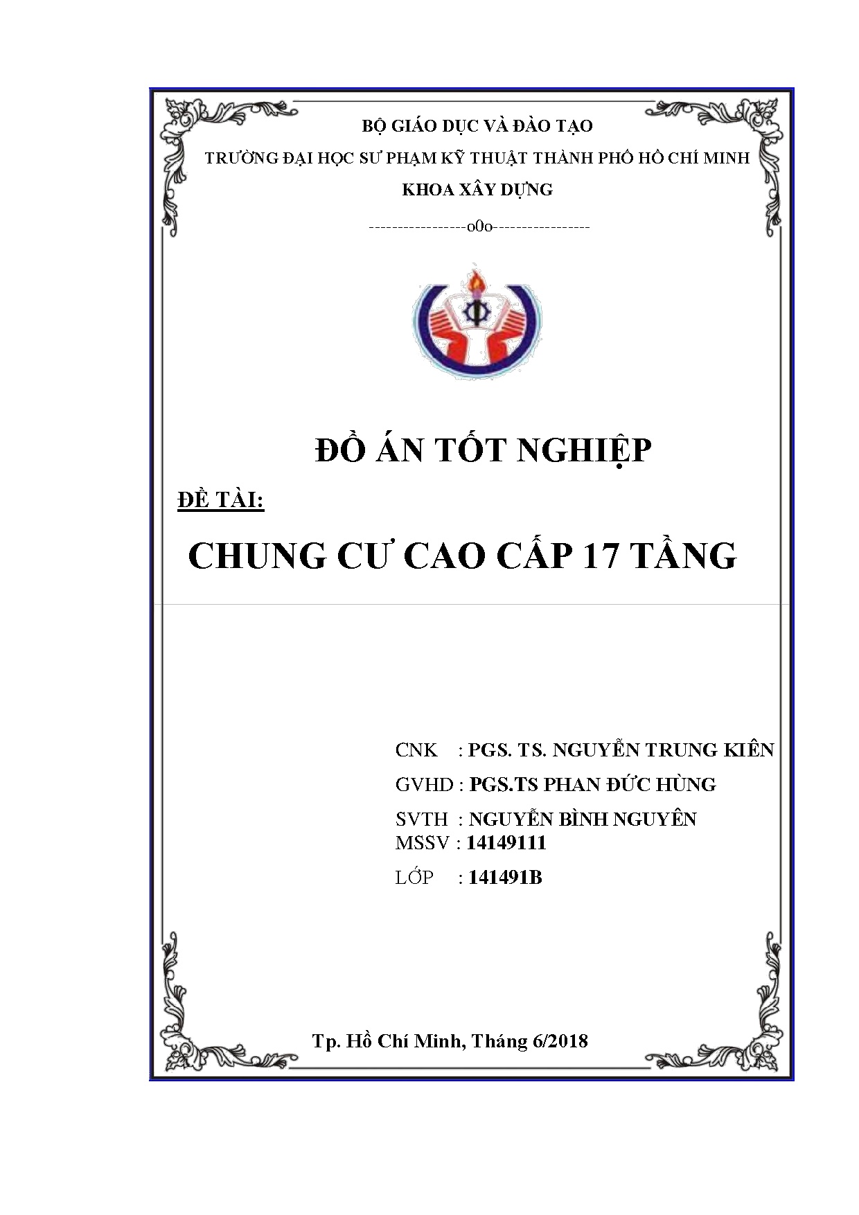 Đồ án tốt nghiệp - Chung cư cao cấp 17 tầng: Đồ án tốt nghiệp ngành Công nghệ kỹ thuật công trình XD