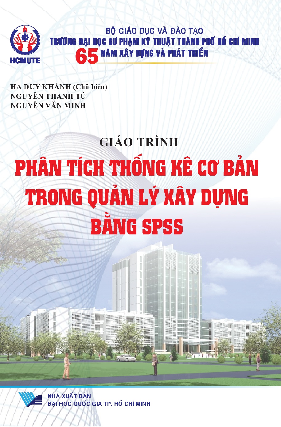 Giáo trình phân tích thống kê cơ bản  trong quản lý xây dựng bằng SPSS (HCMUTE)