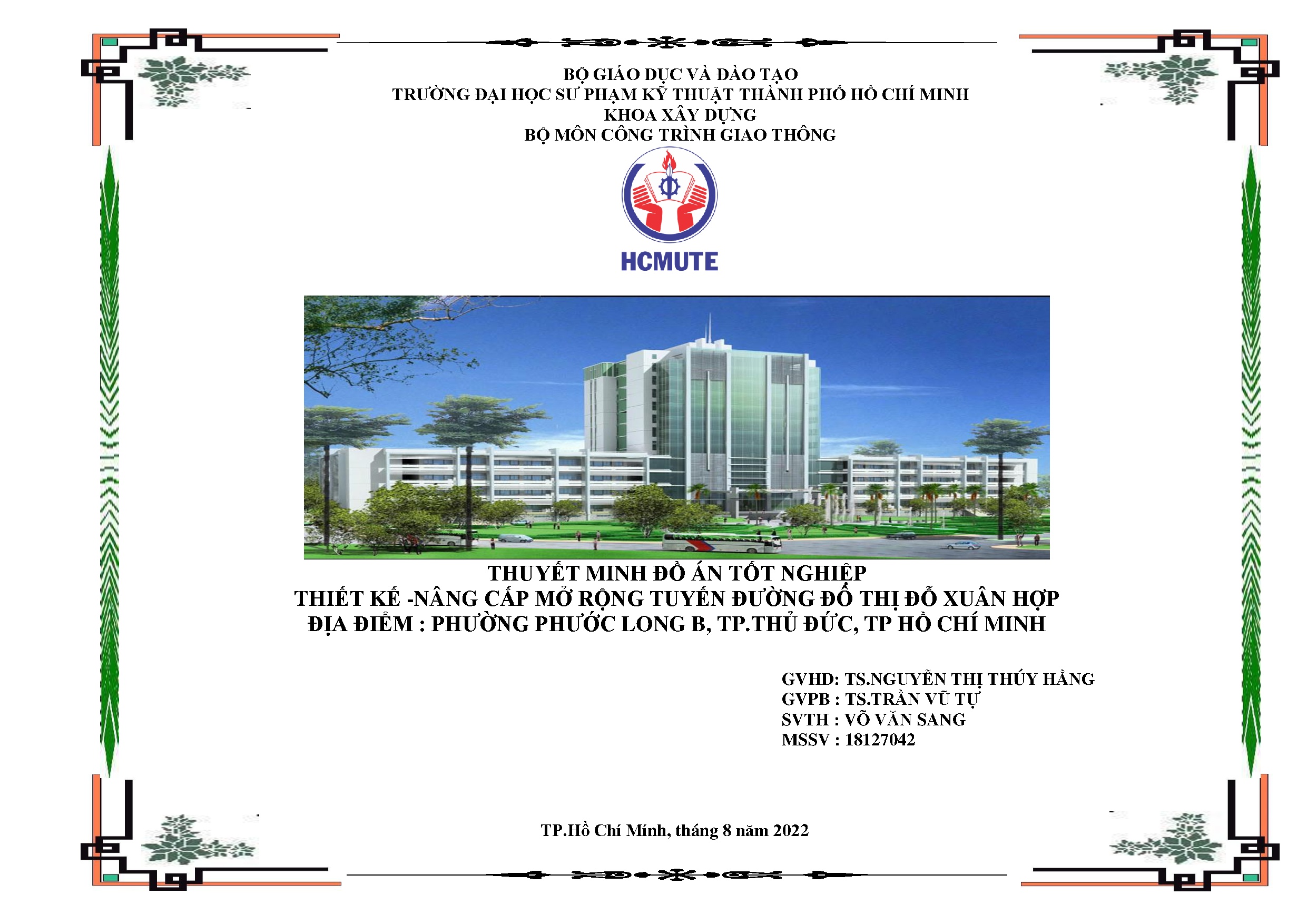 Đồ án tốt nghiệp - Thiết kế - Nâng cấp mở rộng tuyến đường đô Thị Đỗ Xuân Hợp (Địa điểm: PPLBTTĐTHCM