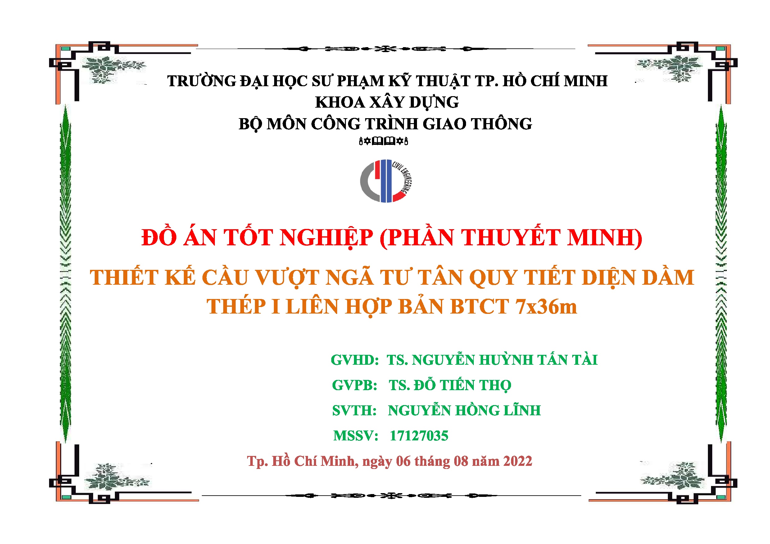 Đồ án tốt nghiệp - Thiết kế cầu vượt ngã tư Tân Quy tiết diện dầm thép 1 liên hợp bản BTCT 7x36m