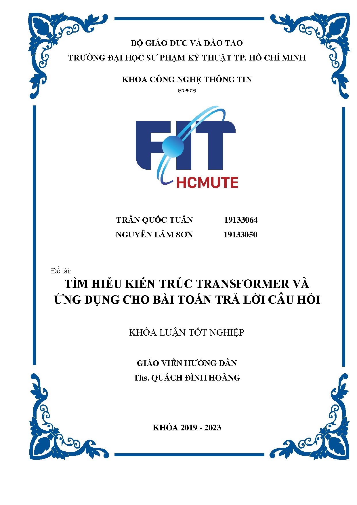 Đồ án tốt nghiệp - Tìm hiểu kiến trúc Transformer và ứng dụng cho bài toán trả lời câu hỏi