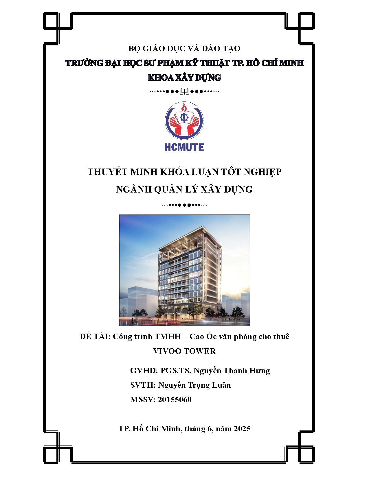 Đồ án tốt nghiệp - Công trình TMHH - Cao ốc văn phòng cho thuê VIVOO Tower