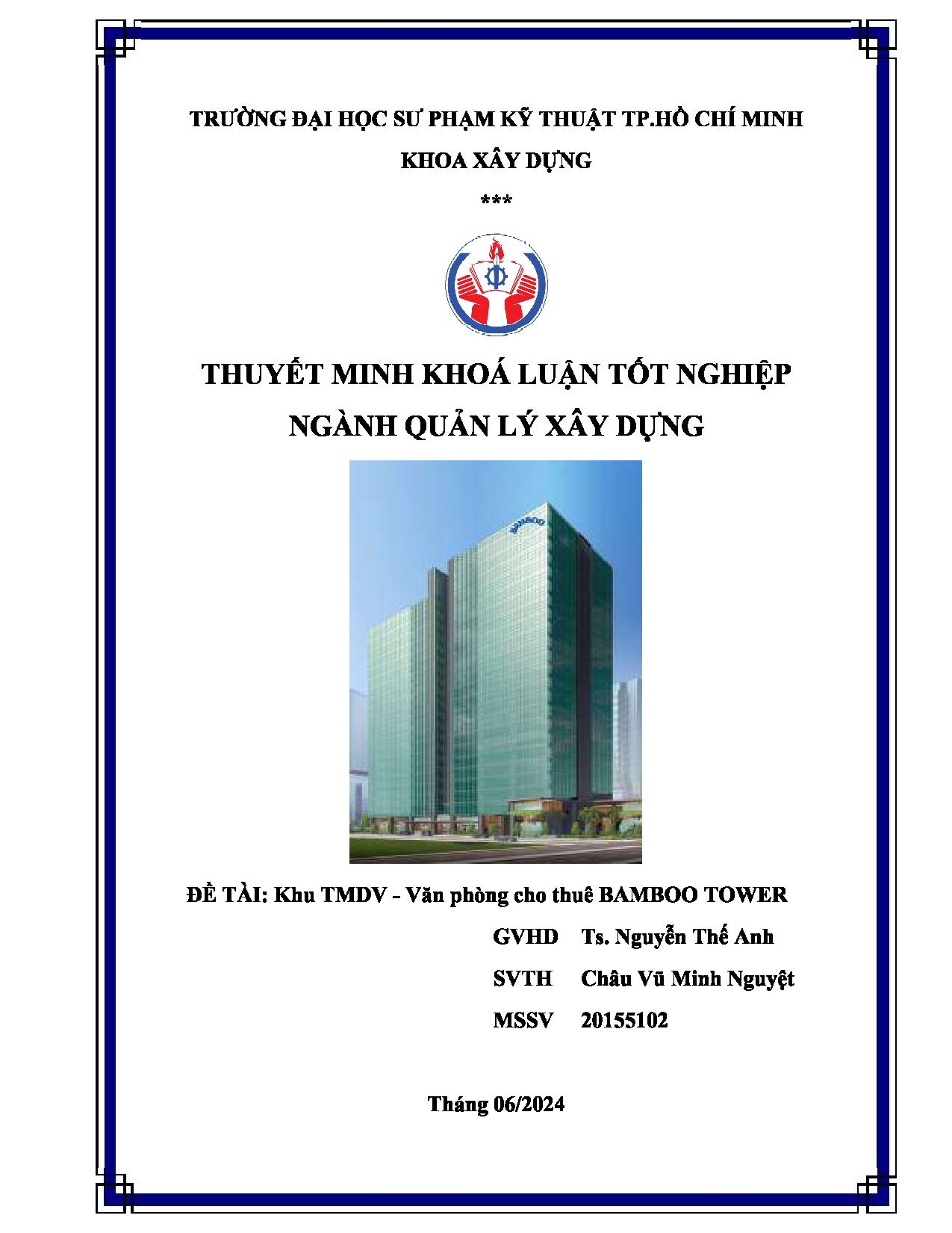 Đồ án tốt nghiệp - Khu TMDV-Văn phòng cho thuê Bamboo tower
