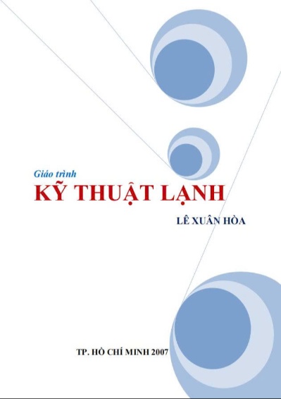 Giáo trình kỹ thuật lạnh _ Lê Xuân Hoà