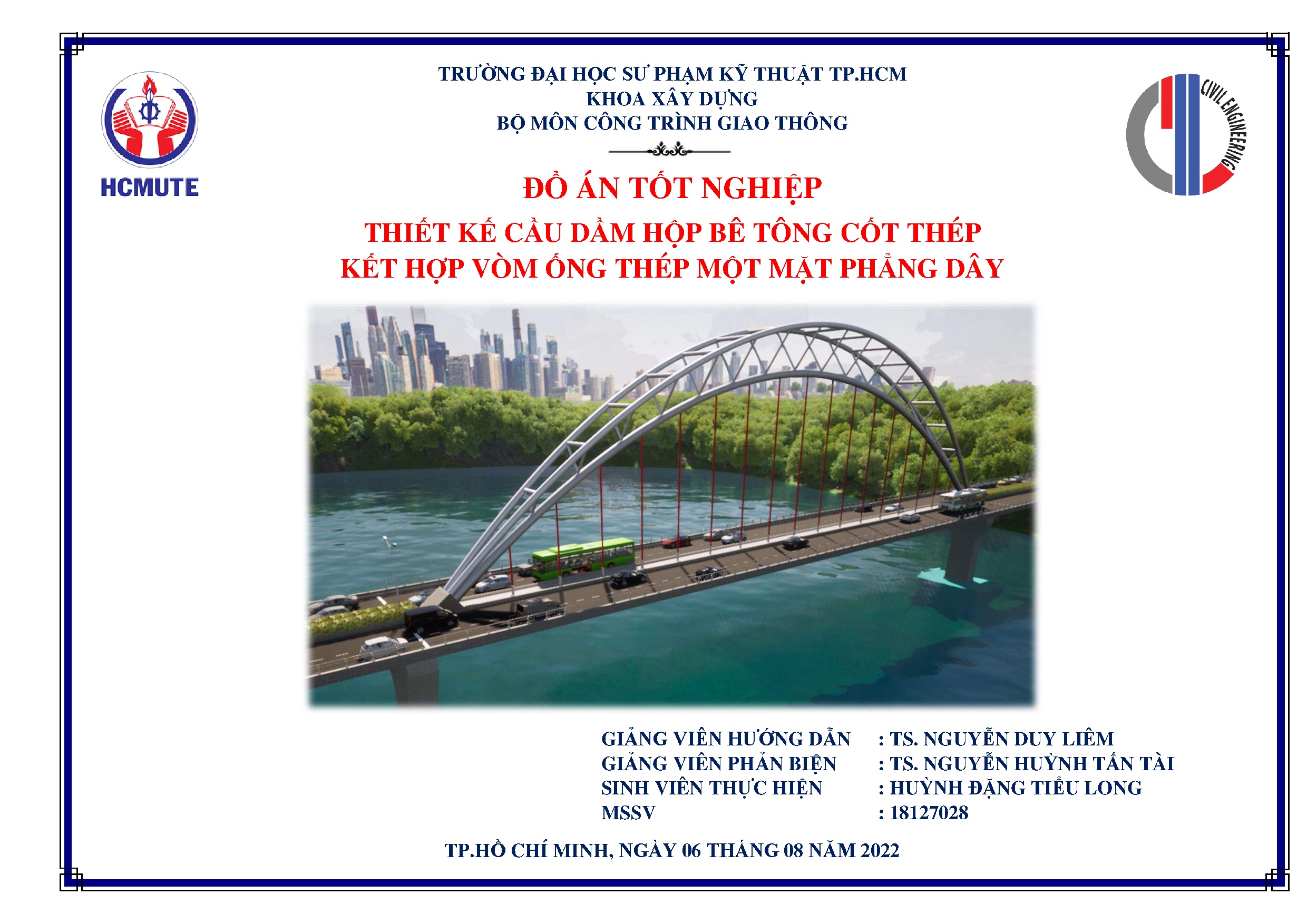 Đồ án tốt nghiệp - Thiết kế cầu dầm hộp bê tông cốt thép kết hợp vòm ống thép một mặt phẳng dây