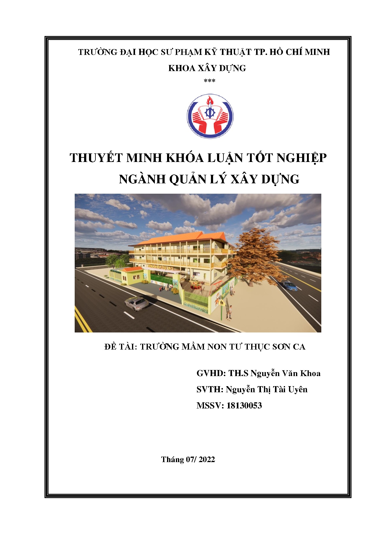 Đồ án tốt nghiệp - Trường Mầm non tư thục Sơn Ca: Đồ án tốt nghiệp ngành Quản lý xây dựng