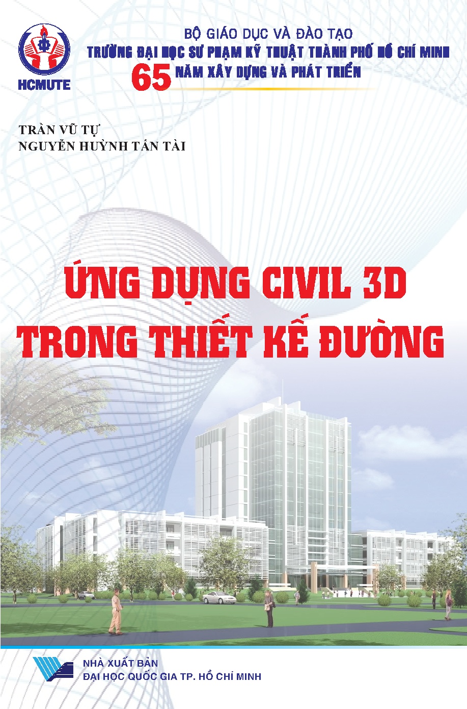 Ứng dụng Civil 3D trong thiết kế đường (HCMUTE)