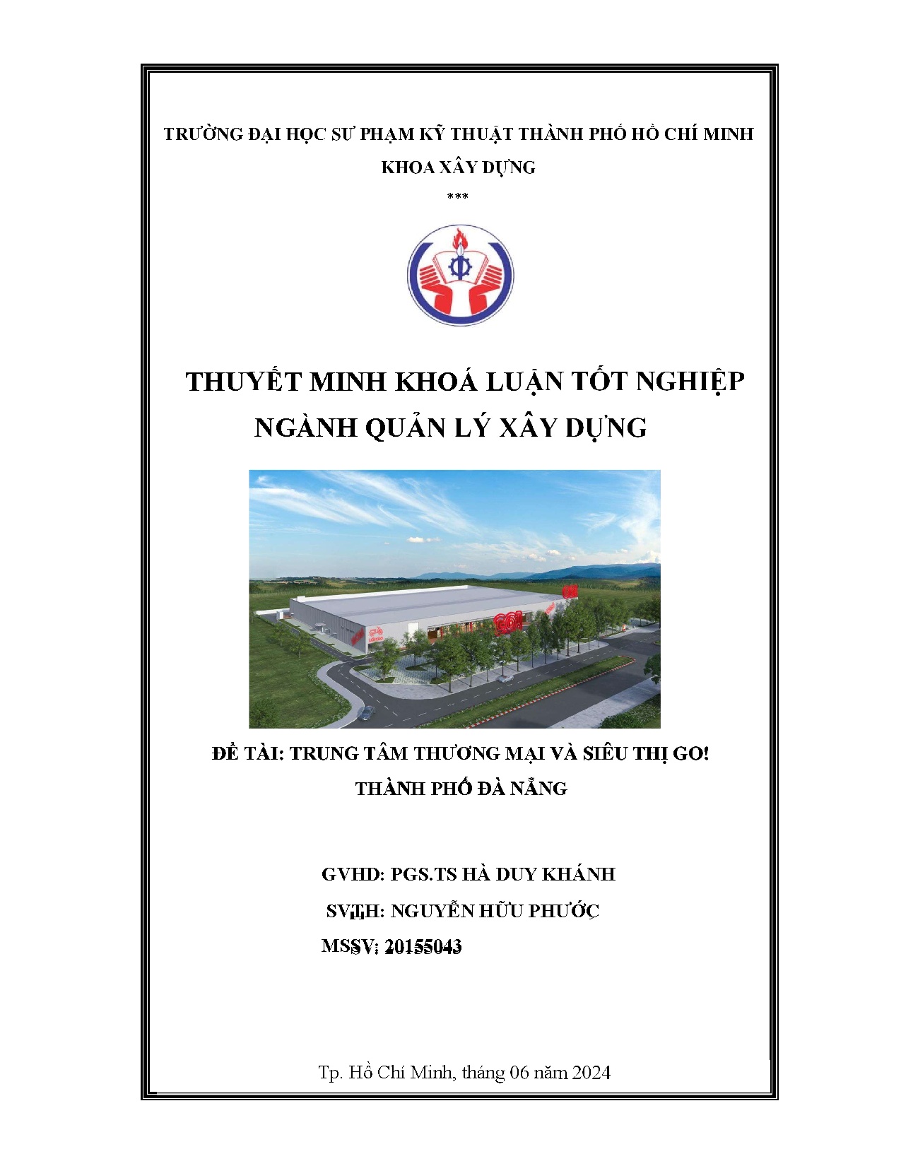 Đồ án tốt nghiệp - Trung tâm thương mại và siêu thị GO! Thành phố Đà Nẵng