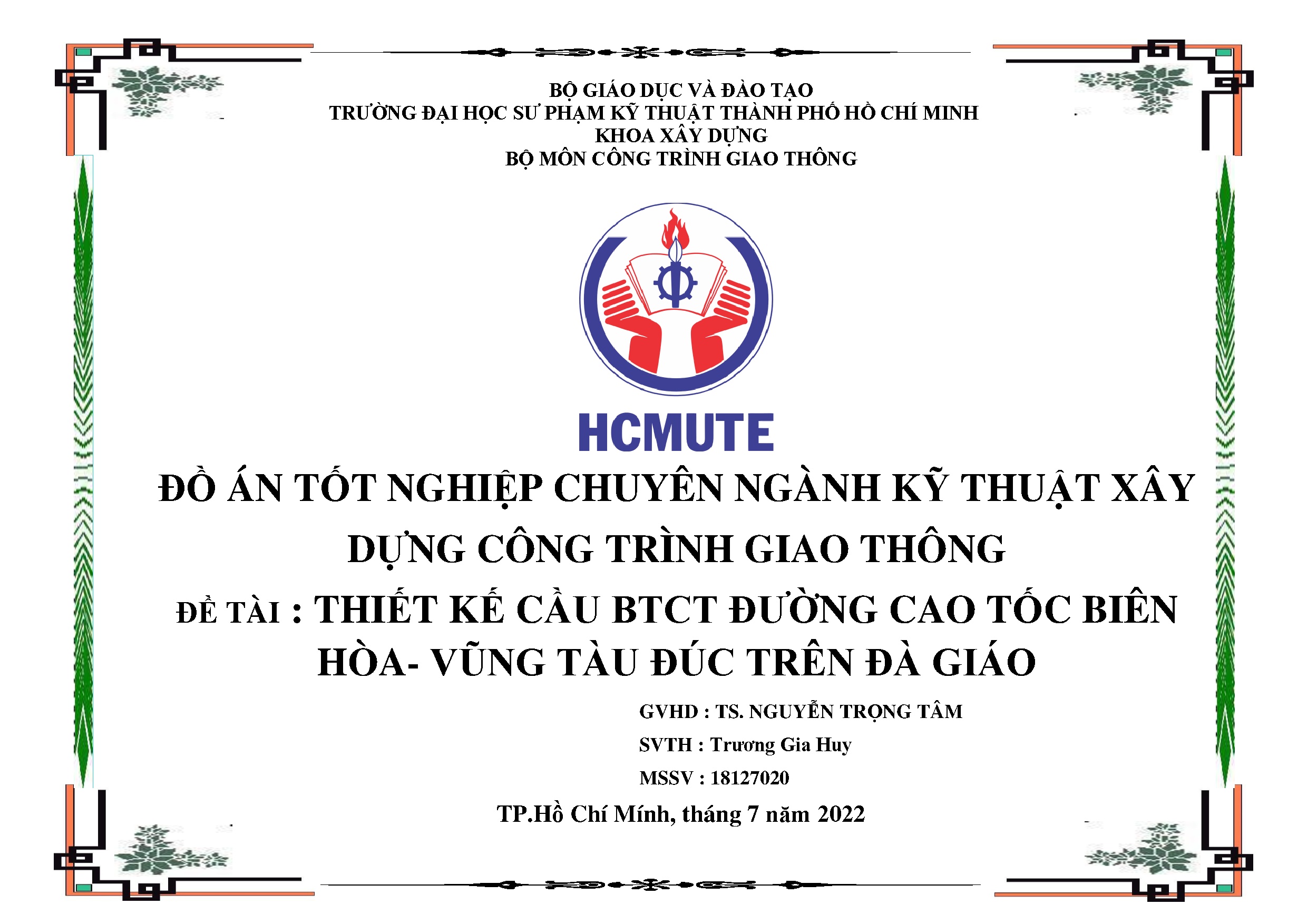 Đồ án tốt nghiệp - Thiết kế cầu BTCT đường cao tốc Biên Hòa-Vũng Tàu đúc trên Đà Giáo