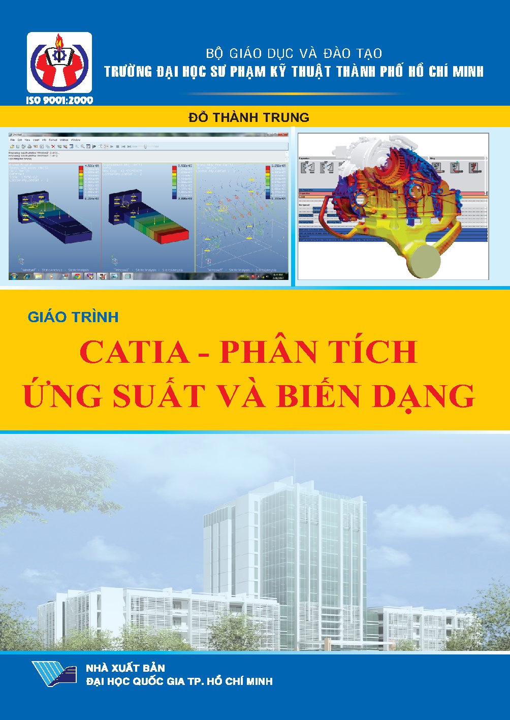 Giáo trình CATIA - phân tích ứng suất và biến dạng (HCMUTE)