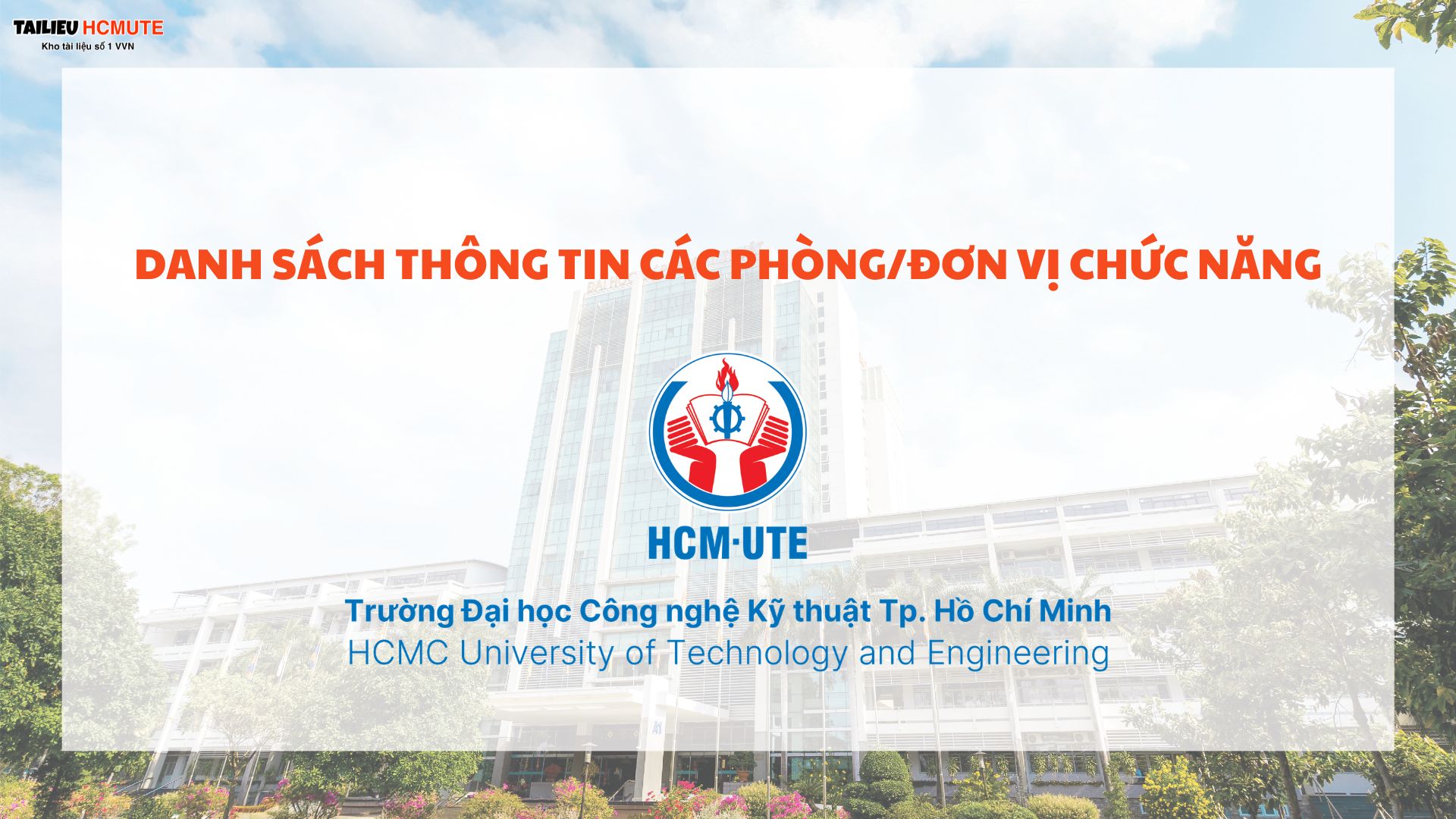 Danh Sách Các Phòng Đơn Vị Chức Năng Tại ĐH Công Nghệ Kỹ Thuật TP HCM (HCMUTE)
