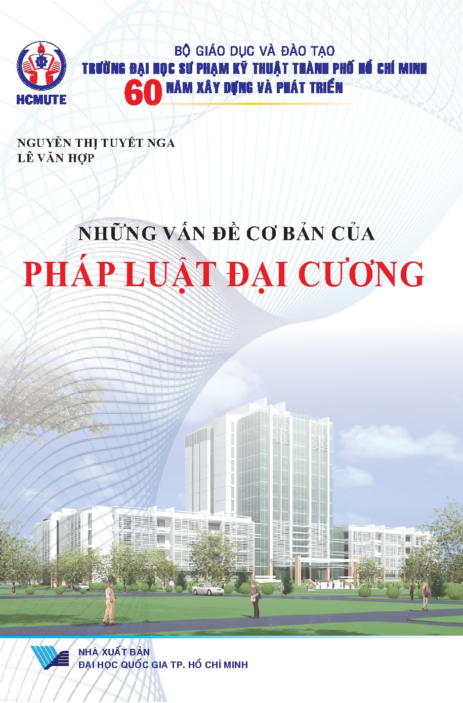 Những vấn đề cơ bản của Pháp luật Đại cương (HCMUTE)