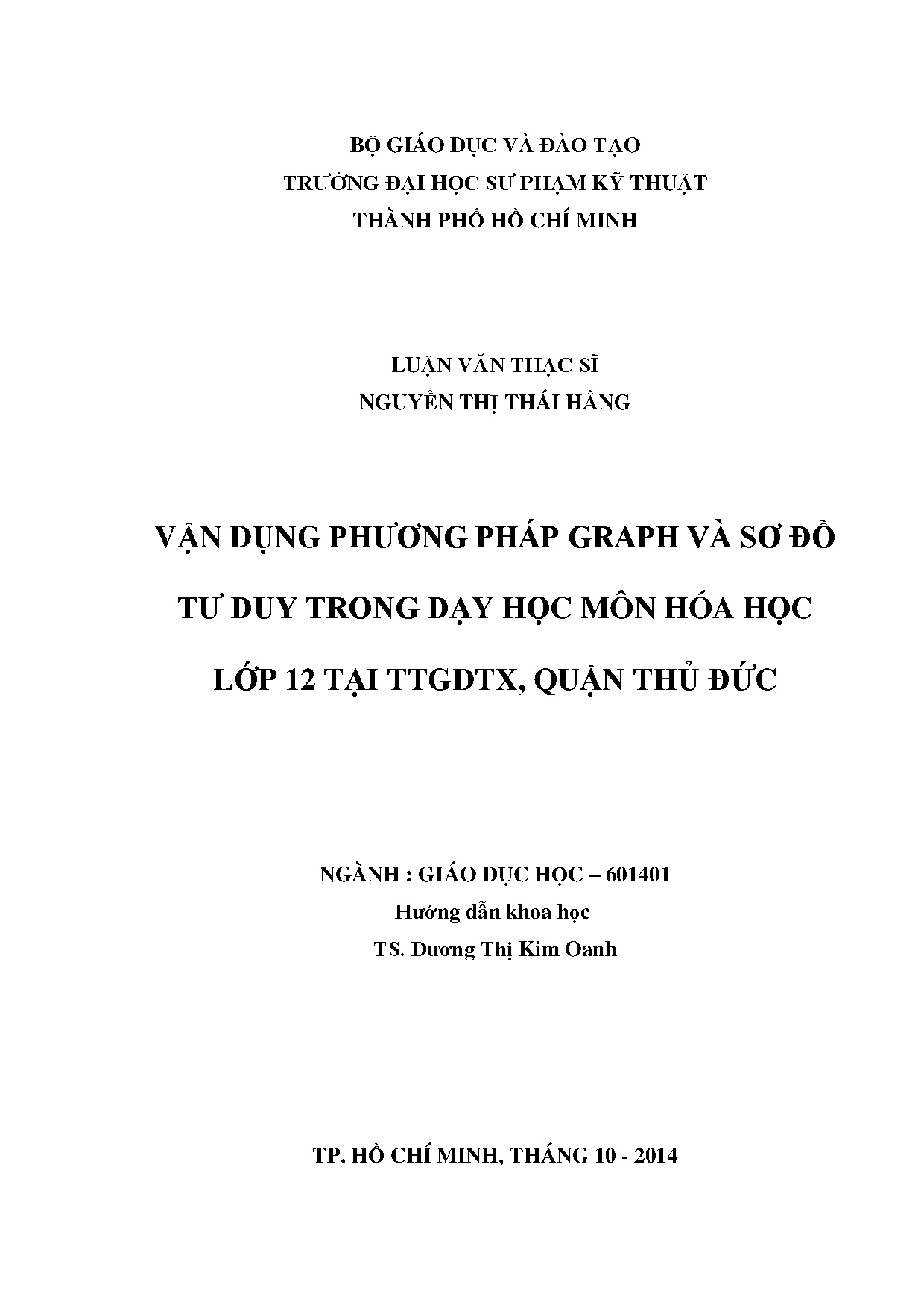 Luận văn thạc sĩ - Vận dụng phương pháp GRAPH và SĐTD trong dạy học môn hóa học lớp 12 tại TTGDTX